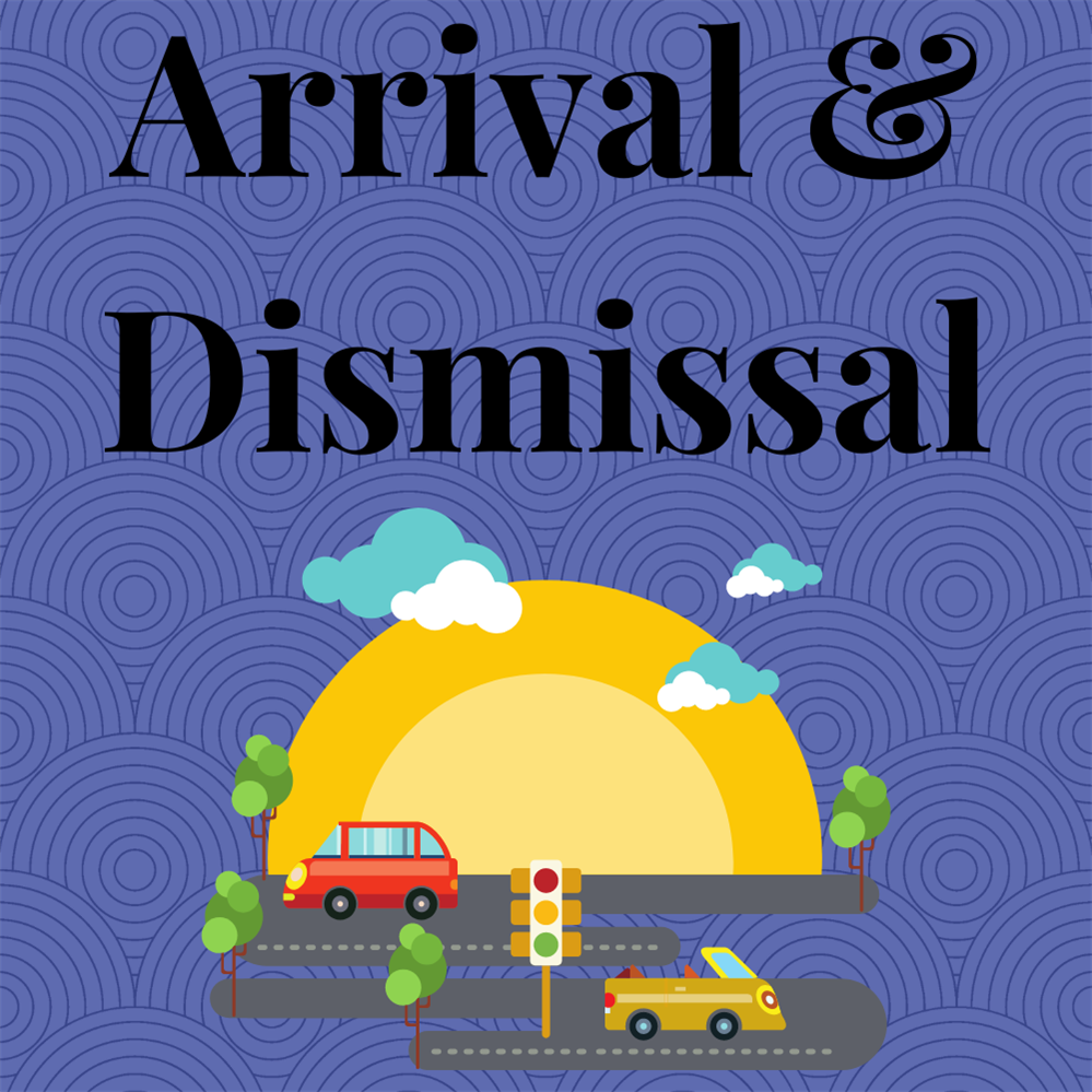  arrival and dismissal
